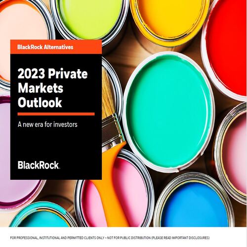 2023 Private Markets Outlook Blackrock